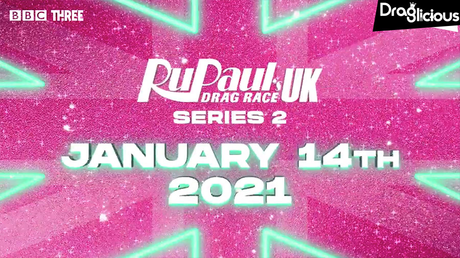 RuPaul’s Drag Race UK S2 estreia em janeiro de 2021 | Draglicious