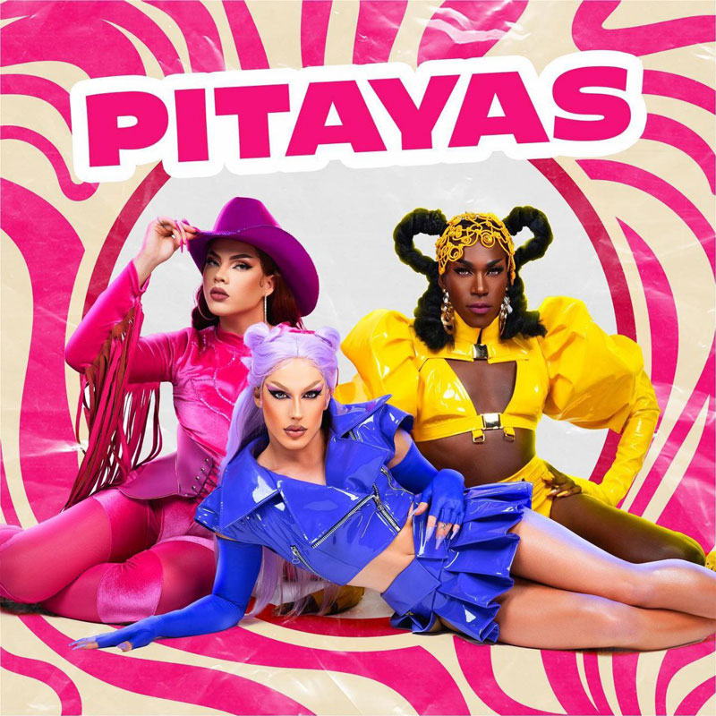 Drag com sabor de fruta. Voc conhece o trio Pitayas Draglicious